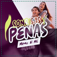 Sonrisas & Penas - Single - Memo El Mc