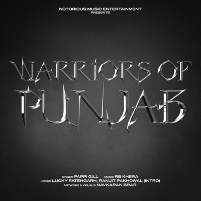 Warriors Of Punjab (feat. Pappi Gill) - Single