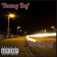 Riding Off - Single - Young Dof