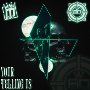 Your Tellin Us - EP