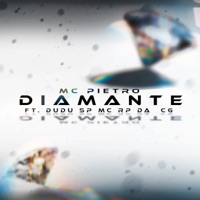 Diamante (feat. Dudu Sp & mc rp da cg) - Single - Mc Pietro