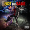 Not the Same - EP