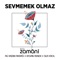 Sevmemek Olmaz (Qızlar Mahnısı) - Ali Kazım Akdağ, Efgan Rende & Sıla Erol lyrics