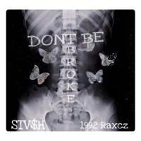 Dont Be Broke (feat. 1992 Raxcz) - Single - JayStvsh