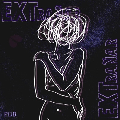 EXTRAÑAR - Single