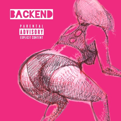Backend (feat. Logitree, Dre 750 & DeMoney) - Single
