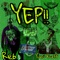 YEP!! (feat. Re6) - Yung Kleff lyrics