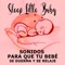 Grifo de Agua (Meditación) - Sleep Little Baby lyrics