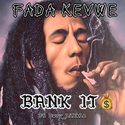 Bank it (feat. Bwoy_Likkle) - Single