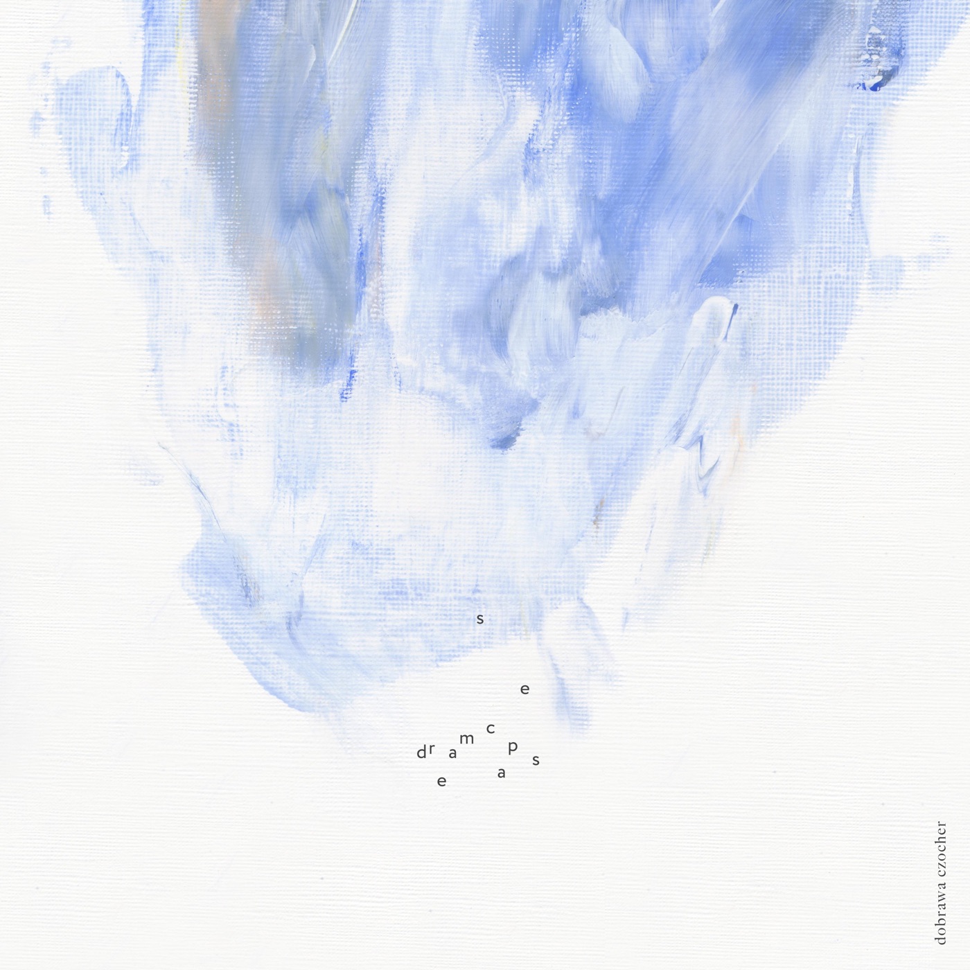 Dreamscapes by Dobrawa Czocher, Dobrawa Czocher Music