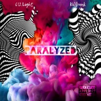 Paralyzed (feat. Killbunk) - Single - 612.Light