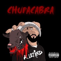 Chupacabra - Single - K Lejind