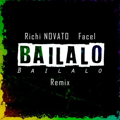 Bailalo Bailalo (Remix) - Single