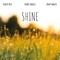 Shine (feat. Andy Moule & Sophie Moule) - Ashley Best lyrics