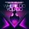 Where Did You Go - Morgan Page, Andy Caldwell & Jonathan Mendelsohn lyrics