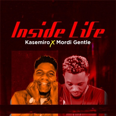Inside life (feat. Mordi Gentle) - Single