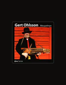 Gert Ohlssonを聴いたり、ミュージックビデオを鑑賞したり、経歴やツアー日程などを確認したりしましょう！