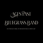 Ages Past - If I Ever Get Back to Old Kentucky