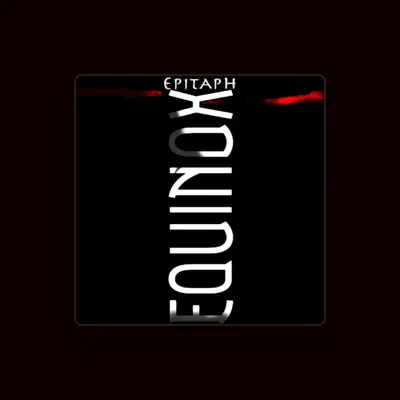 Listen to Equinox, watch music videos, read bio, see tour dates & more!