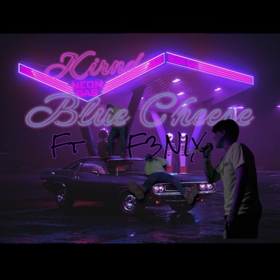Blue Cheese (feat. F3NIX) - Single