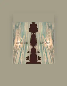 Listen to Miracle Mile, watch music videos, read bio, see tour dates & more!