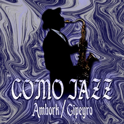 Como Jazz (feat. Gipeyro) - Single