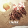 Cookie Dingler Egotrip (À la mode de Caen) Egotrip (À la mode de Caen) - Single