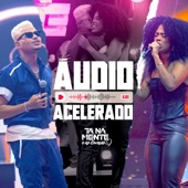 Áudio Acelerado (Ao Vivo) artwork