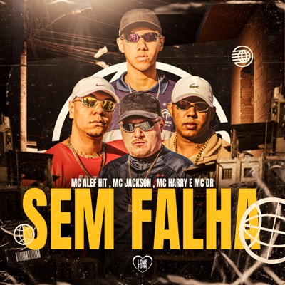 Sem Falha (feat. Mc Alef Hit) - Single