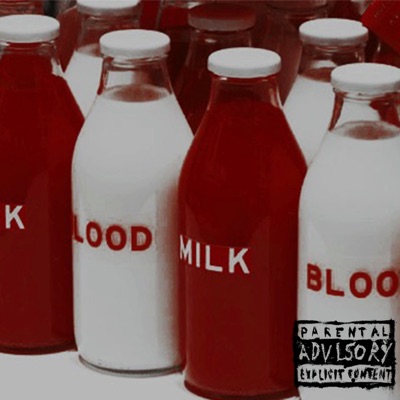 blood and milk freestyle (feat. TrashBoySony) - Single