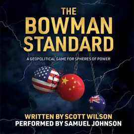 The Bowman Standard: A Geopolitical Game for Spheres of Power