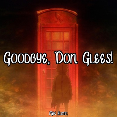 Goodbye, Don Glees! - Single