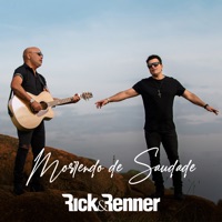 Morrendo de Saudade - Single - Rick & Renner