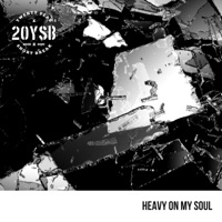 20 Year Short Break - Heavy On My Soul