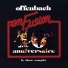 Offenbach - Faut que j'me pousse (Live)