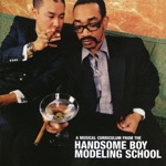 Handsome Boy Modeling School - Rock N' Roll (Could Never Hip Hop Like This)