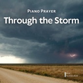 Piano Prayer: Through the Storm artwork