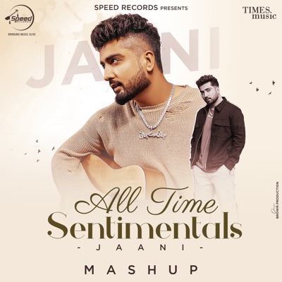 All Time Sentimentals (Mashup) - Single