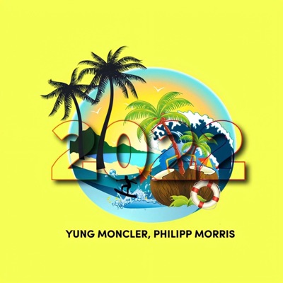 2022 (feat. Philipp Morris) - Single