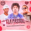 Ela Passou Olhou Gostou Sorriu (feat. Dj JR FÉLIX) - Single