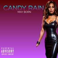 CANDY RAIN (feat. THEW1NNA & DAMOTURNEDUP2x) - Single - May Born