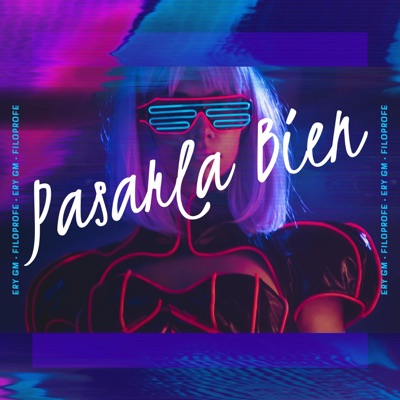 Pasarla Bien (feat. Filoprofe) - Single