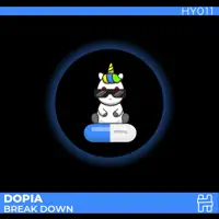 Break Down — Dopia