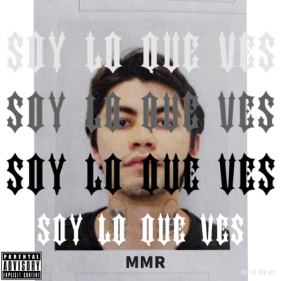 SOY LO QUE VES. - Single