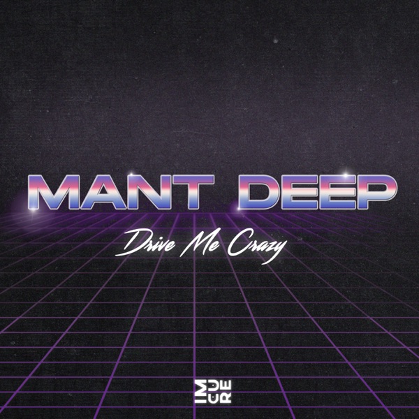Cover of Drive Me Crazy - Single
