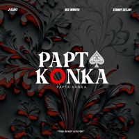 Papta Konka - Single - J Slayz, Stanky DeeJay & Rea WMNTA