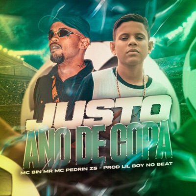 Justo Ano de Copa (feat. Lil Boy no Beat) - Single