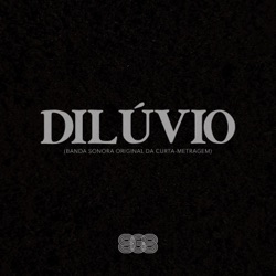 DILÚVIO (REPRISE)