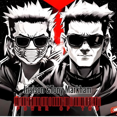 Power of Two (feat. Tony Markham) - Single