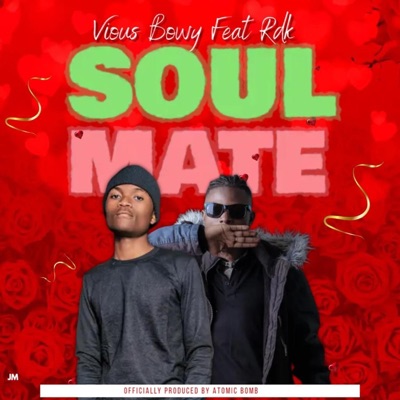 Soulmate (feat. Rdk The Blessedkid) - Single